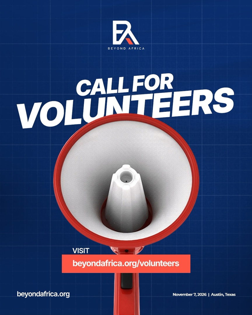 Call for Volunteers. BeyondAfrica Conference 2026, November 7, Austin, Texas.